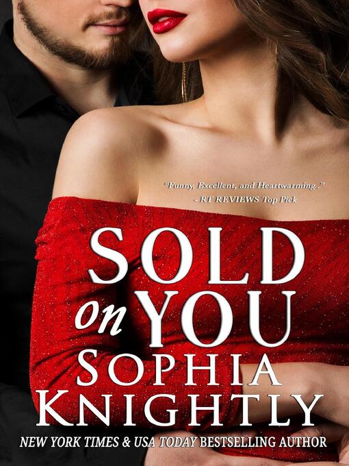 Title details for Sold on You by Sophia Knightly - Available